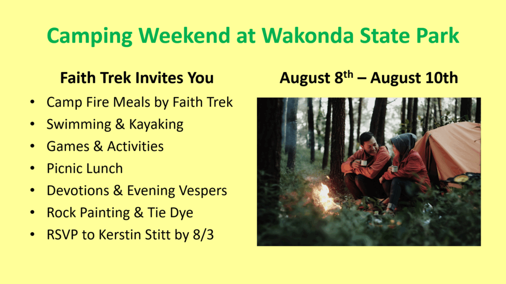 Camping August 8th to August 10th