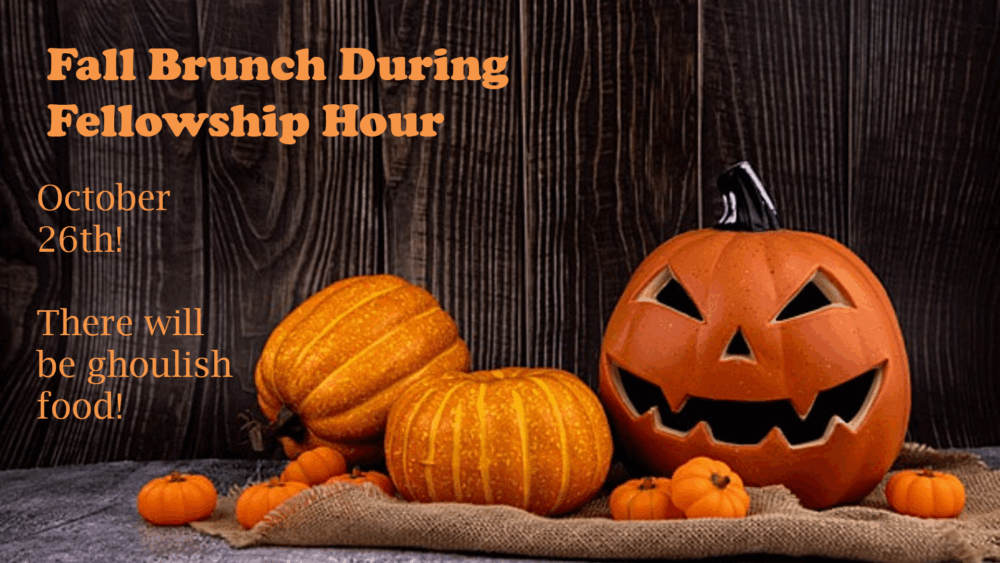 Fall Brunch 10-26-20255