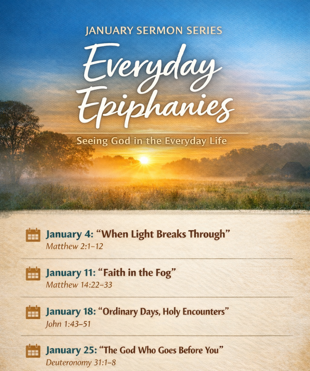 Everyday Epiphanies Sermon Series - January 2026