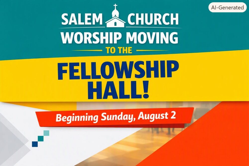 Worship Service Moved to Fellowship Hall Worship Service Moved to Fellowship Hall