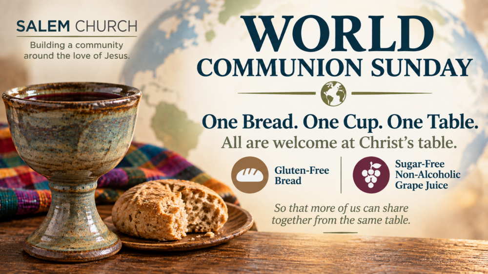 World Communion Sunday October 4, 2026 World Communion Sunday October 4, 2026